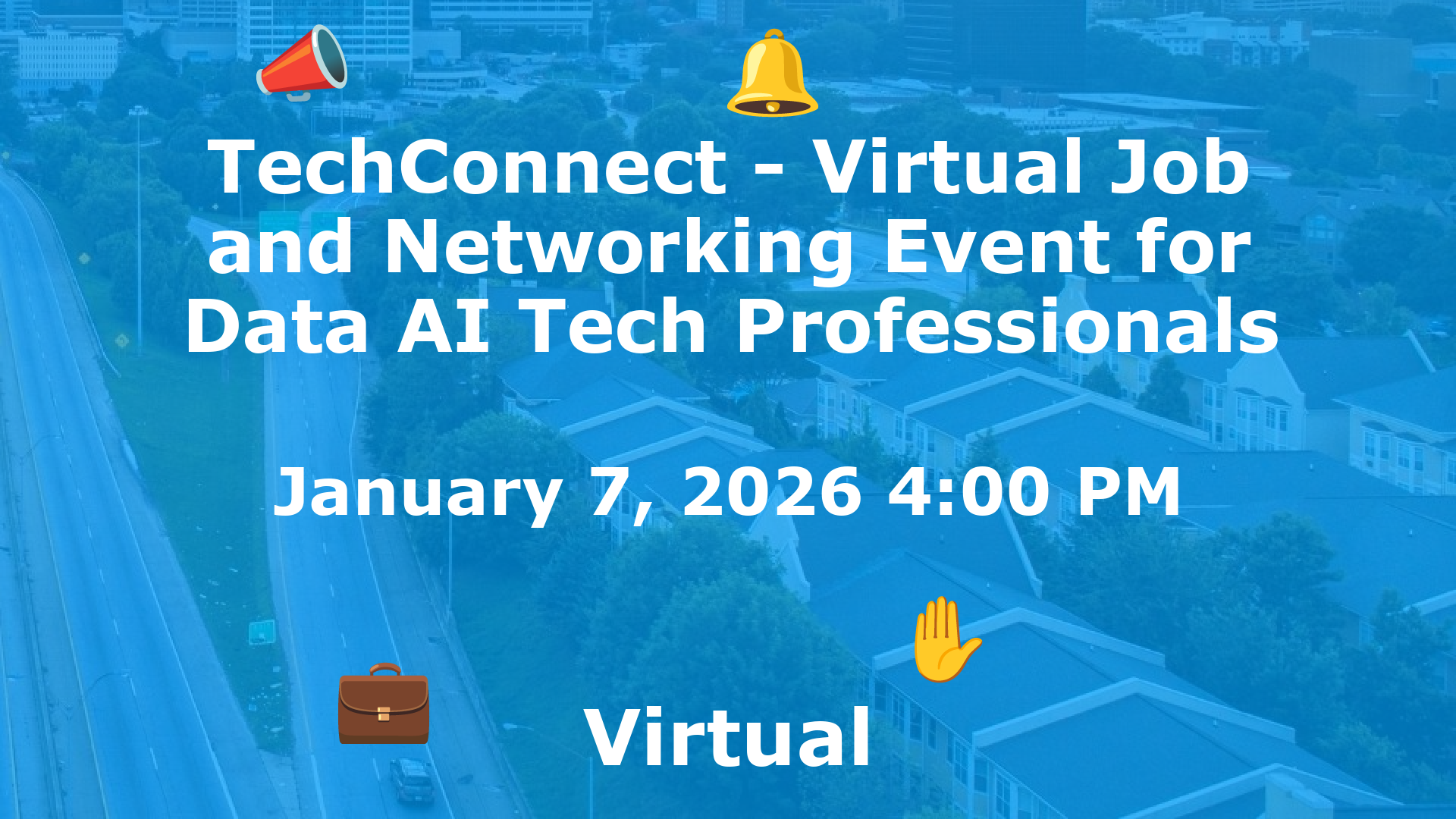 TechConnect - Virtual Job and Networking Event for Data AI Tech Professionals event image